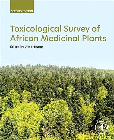 Toxicological Survey of African Medicinal Plants