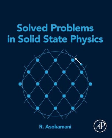 Solved Problems in Solid State Physics