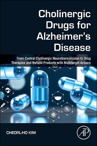 Cholinergic Drugs for Alzheimer's Disease