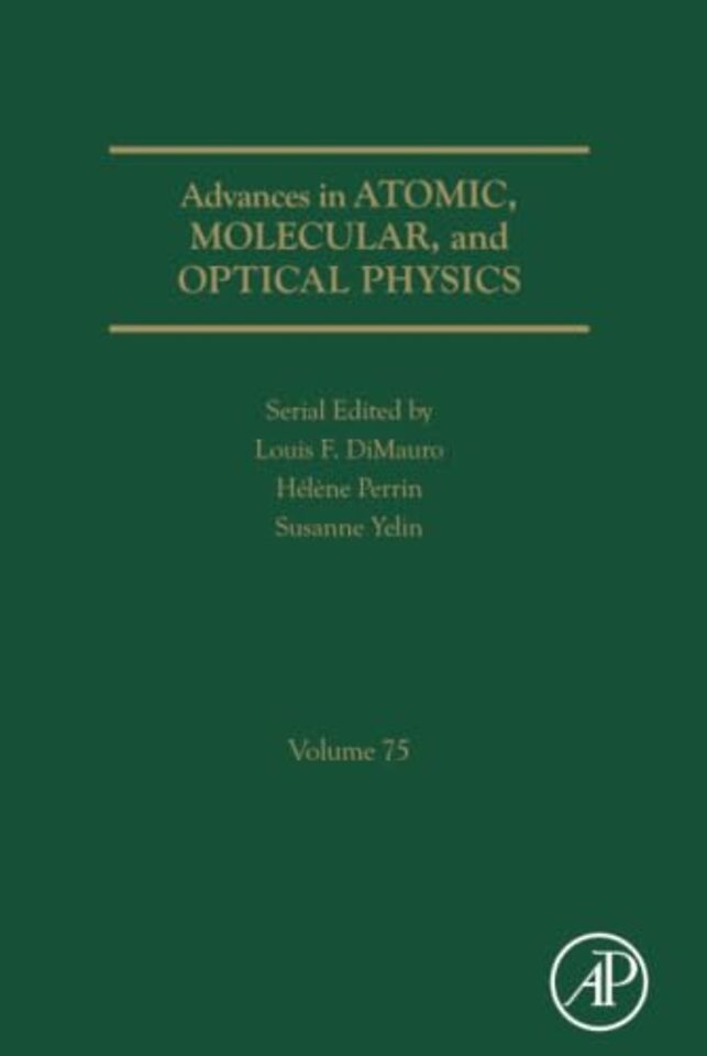 Advances in Atomic, Molecular, and Optical Physics