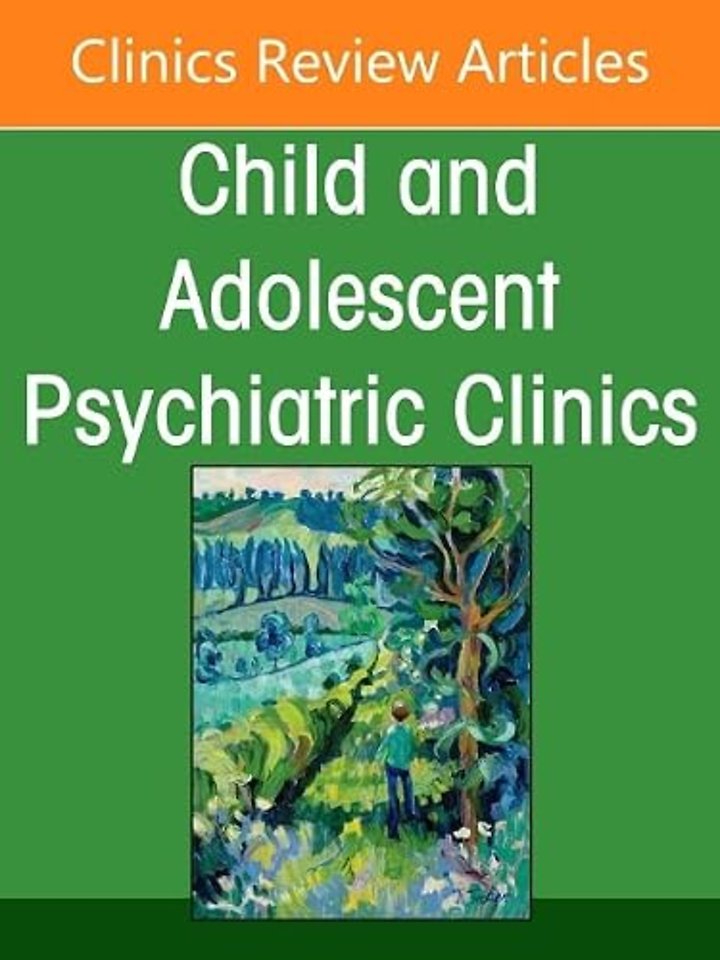 The Behavioral Health Crisis Care Continuum for Youth, An Issue of Child and Adolescent Psychiatric Clinics of North America