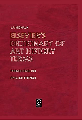 Elsevier's Dictionary of Art History Terms