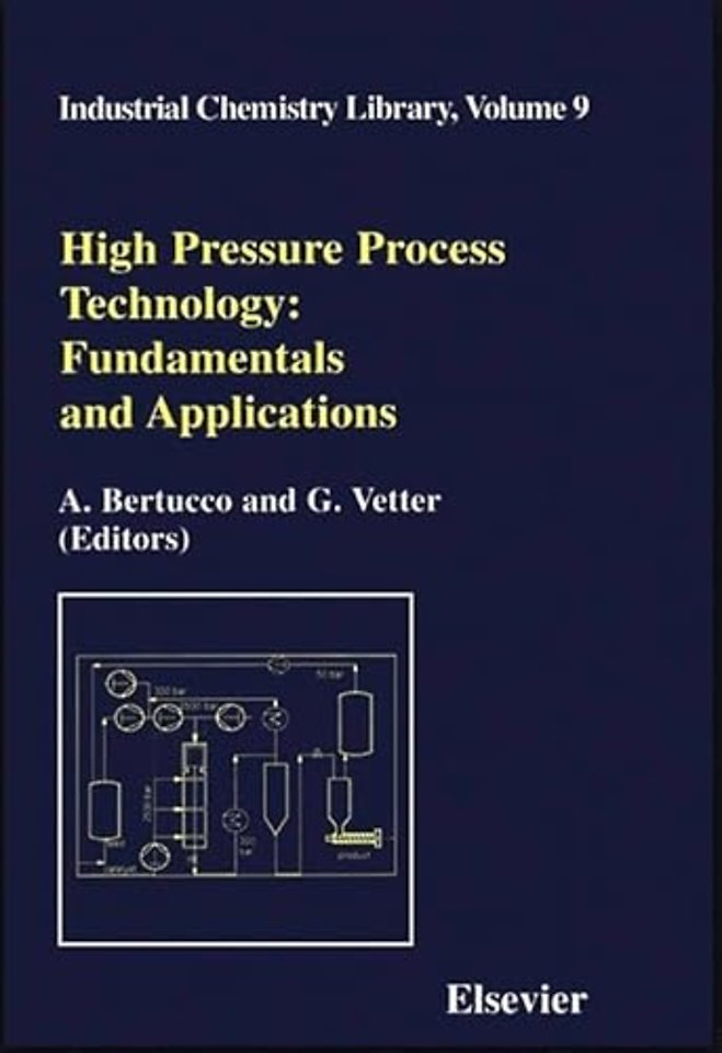 High Pressure Process Technology: Fundamentals and Applications
