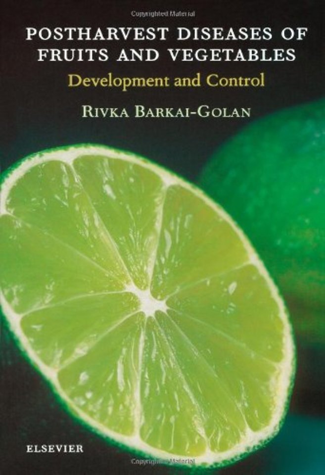Postharvest Diseases of Fruits and Vegetables