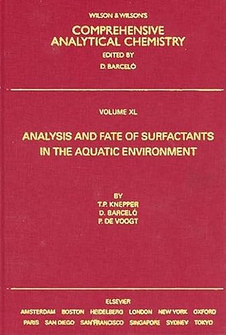 Analysis and Fate of Surfactants in the Aquatic Environment