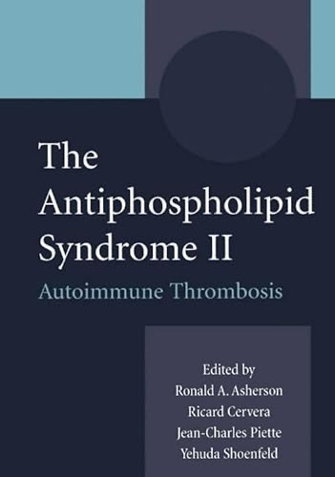 The Antiphospholipid Syndrome II