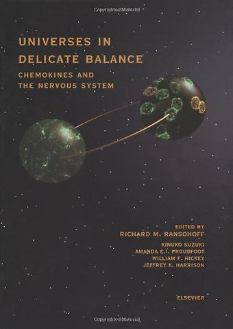 Universes in Delicate Balance: Chemokines and the Nervous System