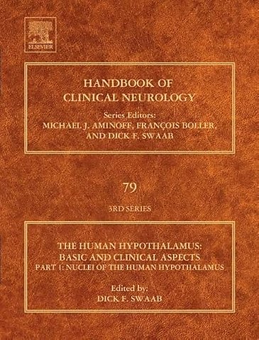 Human Hypothalamus: Basic and Clinical Aspects, Part I