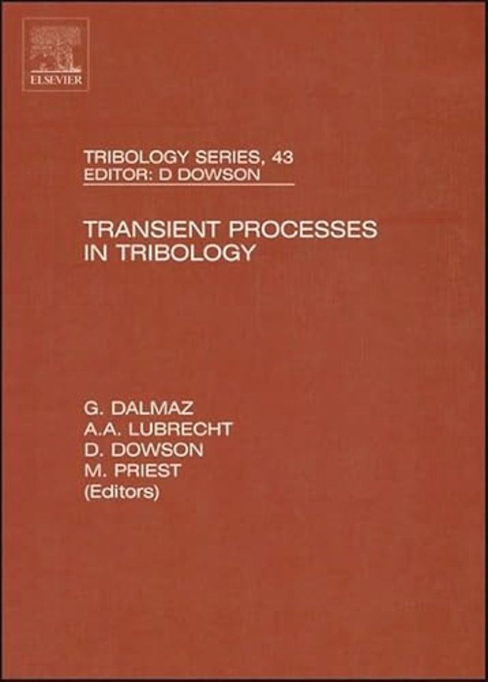 Transient Processes in Tribology