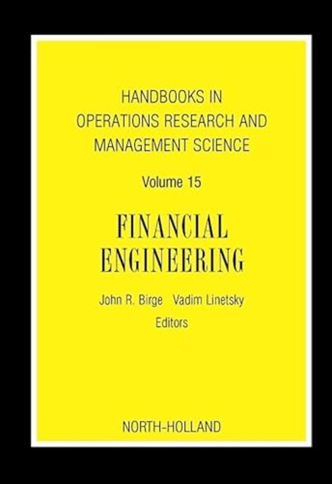 Handbooks in Operations Research and Management Science: Financial Engineering