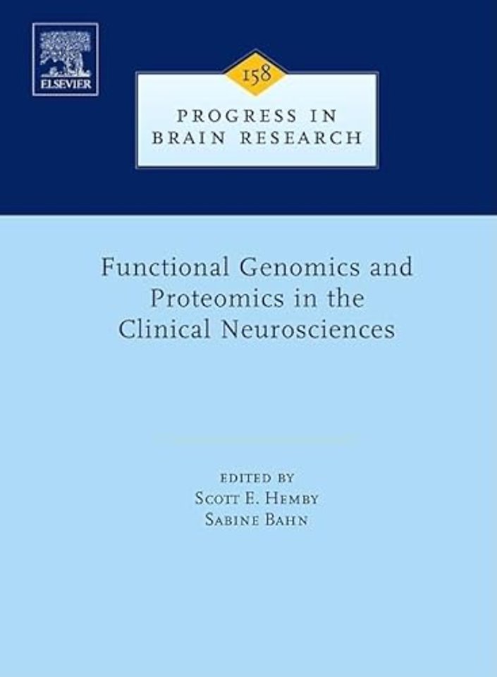 Functional Genomics and Proteomics in the Clinical Neurosciences