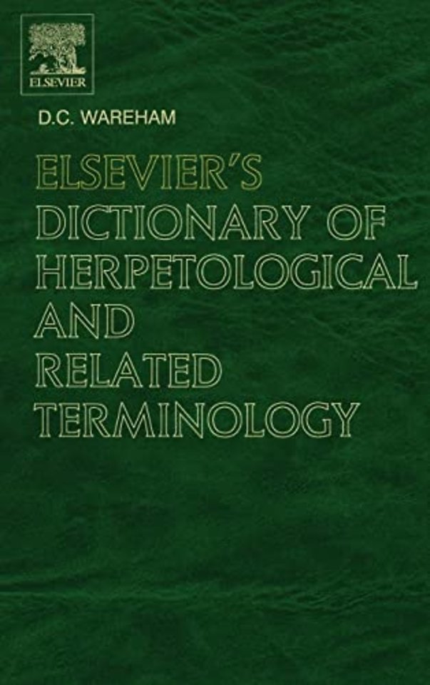 Elsevier's Dictionary of Herpetological and Related Terminology