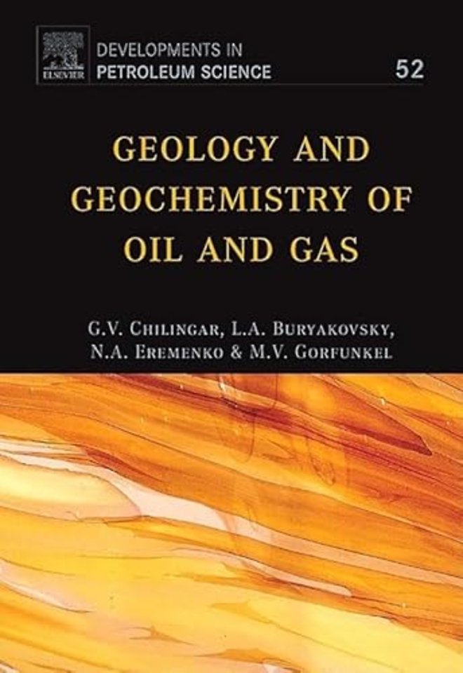 Geology and Geochemistry of Oil and Gas