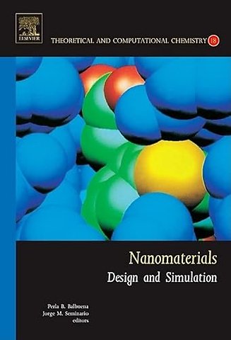 Nanomaterials: Design and Simulation