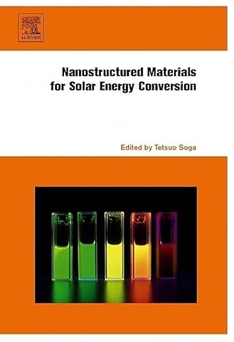 Nanostructured Materials for Solar Energy Conversion