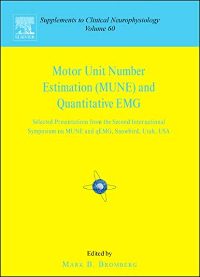 Motor Unit Number Estimation and Quantitative EMG