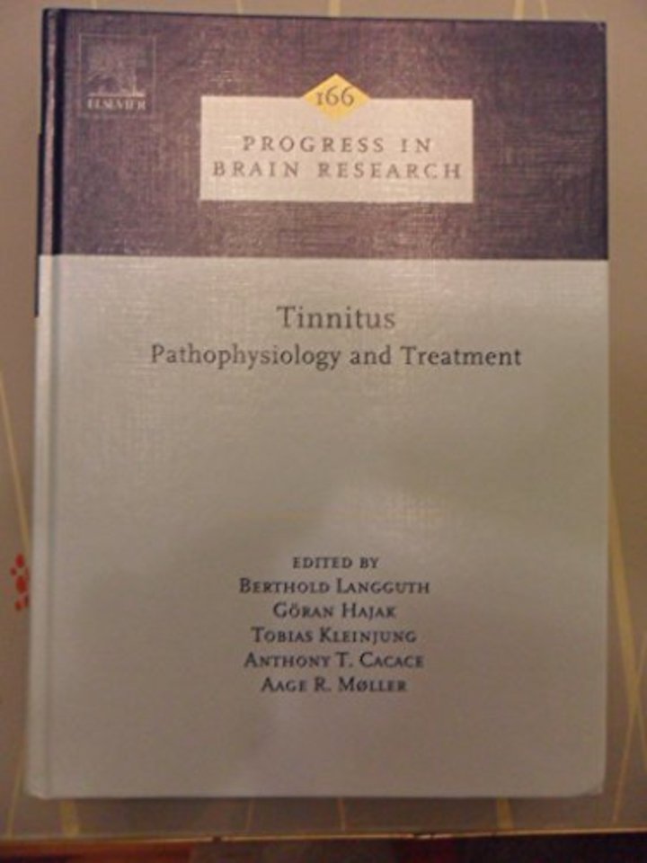Tinnitus: Pathophysiology and Treatment