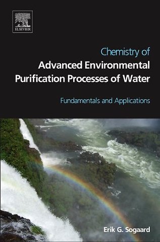 Chemistry of Advanced Environmental Purification Processes of Water