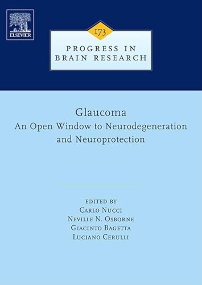 Glaucoma: An Open-Window to Neurodegeneration and Neuroprotection