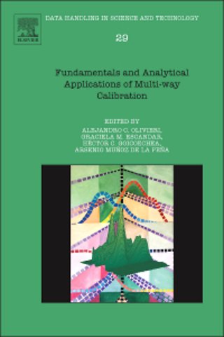 Fundamentals and Analytical Applications of Multiway Calibration