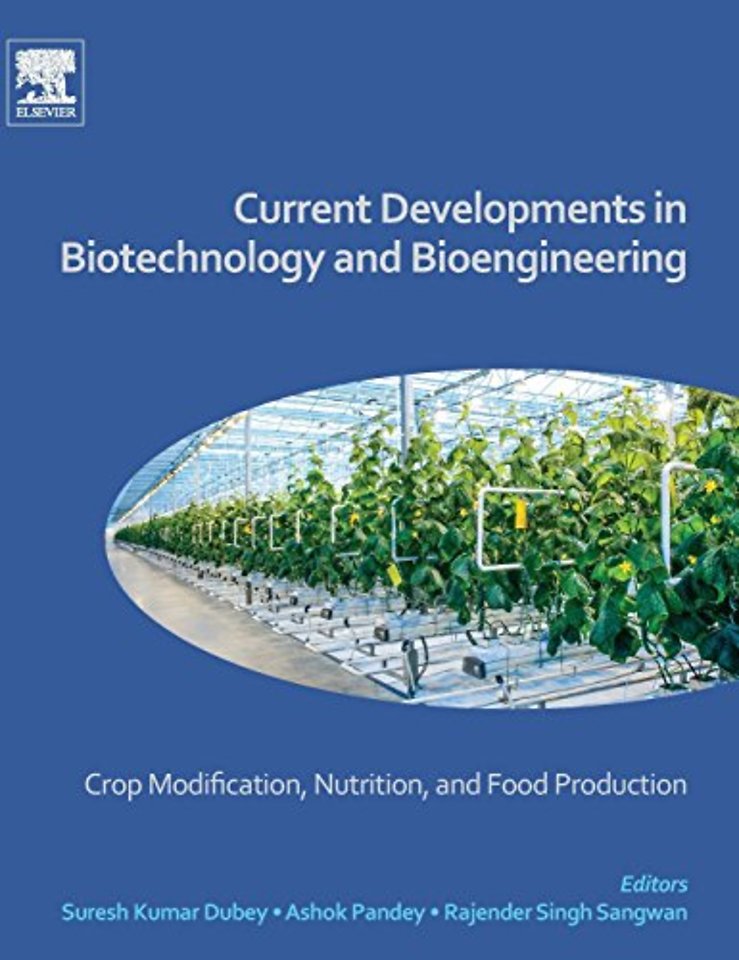 Current Developments in Biotechnology and Bioengineering