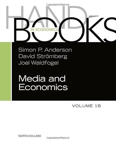Handbook of Media Economics, vol 1B
