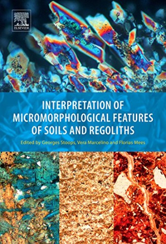 Interpretation of Micromorphological Features of Soils and Regoliths