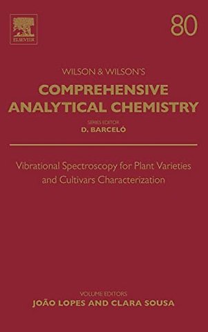Vibrational Spectroscopy for Plant Varieties and Cultivars Characterization