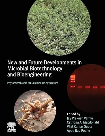 New and Future Developments in Microbial Biotechnology and Bioengineering
