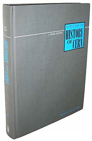 History of CERN, III