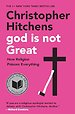 God Is Not Great