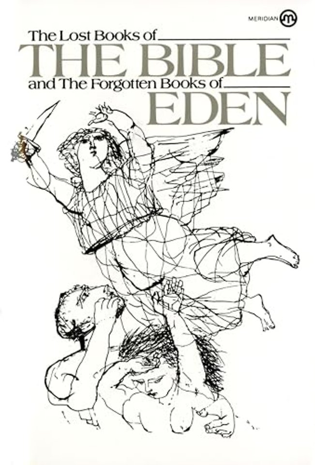 The Lost Books of the Bible And the Forgotten Books of Eden