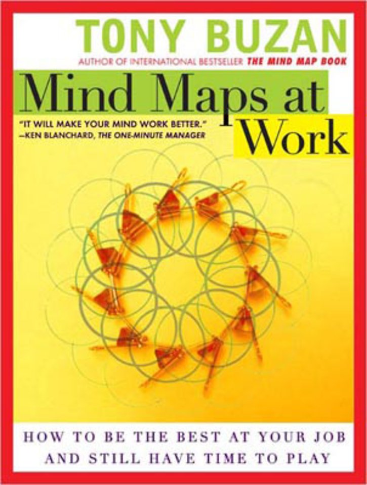 Mind Maps at Work Mind Maps at Work