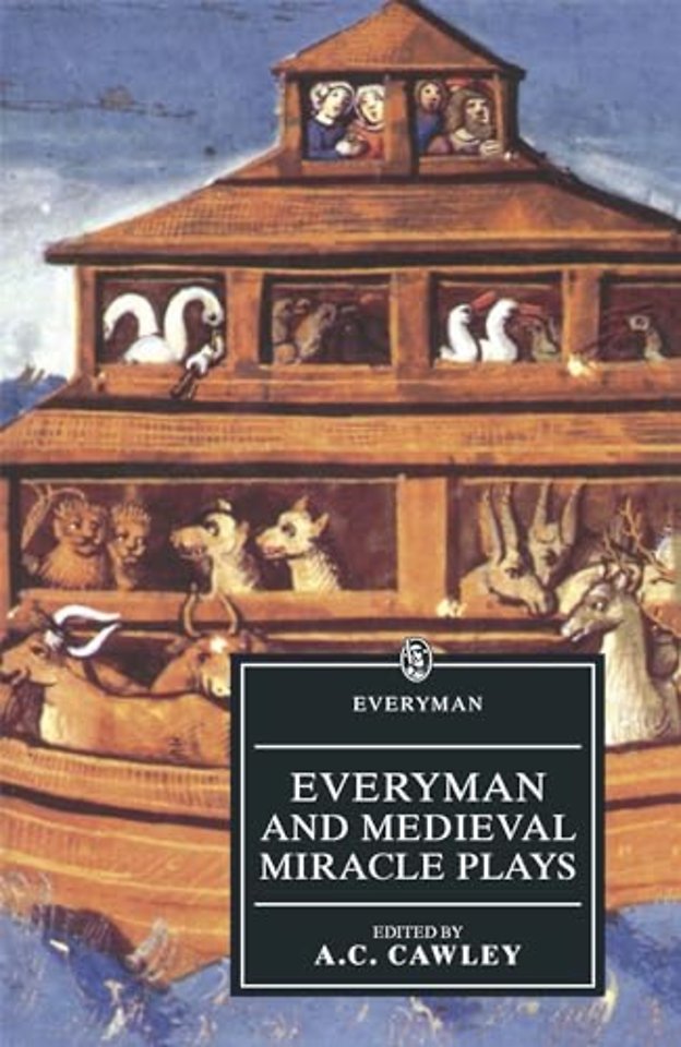 Everyman and Medieval Miracle Plays
