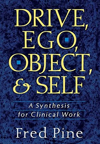 Drive, Ego, Object, And Self