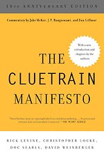 The Cluetrain Manifesto
