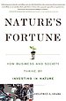 Nature's fortune