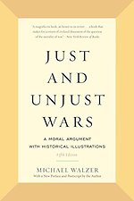 Just and Unjust Wars