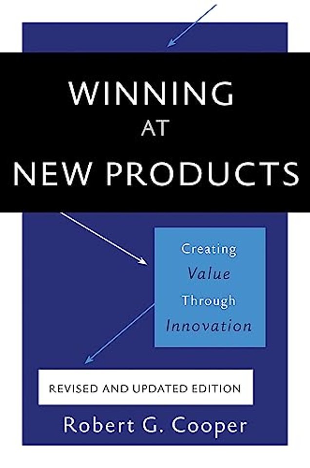 Winning at New Products, 5th Edition
