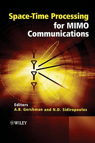 Space–Time Processing for MIMO Communications