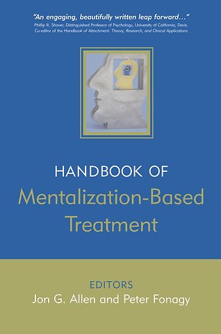 The Handbook of Mentalization–Based Treatment