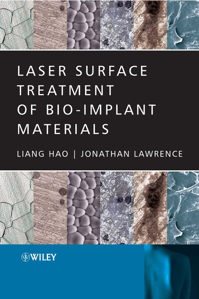 Laser Surface Treatment of Bio–Implant Materials