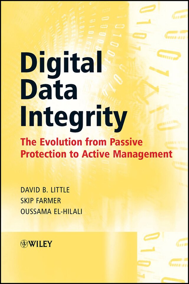 Digital Data Integrity – The Evolution from Passive Protection to Active Management