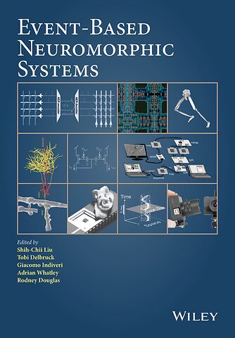 Event–Based Neuromorphic Systems
