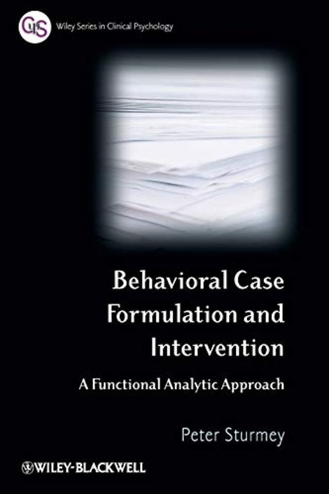 Behavioral Case Formulation and Intervention – A Functional Analytic Approach
