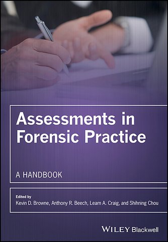 Assessments in Forensic Practice – A Handbook
