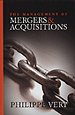 The Management of Mergers & Acquisitions