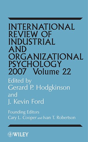 International Review of Industrial and Organizational Psychology 2007