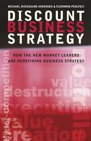 Discount Business Strategy – How the New Market Leaders are Redefining Business Strategy
