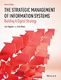 The Strategic Management of Information Systems The Strategic Management of Information Systems